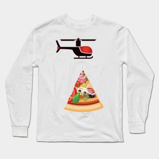 Helicopter delivery with big deal pizza - I love Pizza Long Sleeve T-Shirt